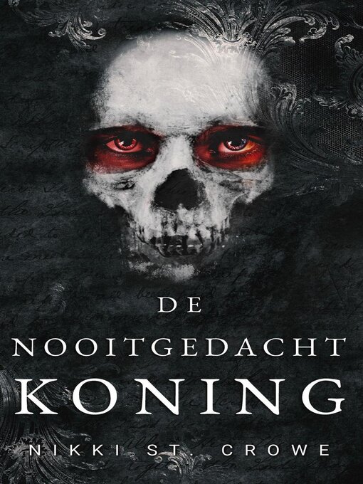 Title details for De Nooitgedachtkoning by Nikki St. Crowe - Available